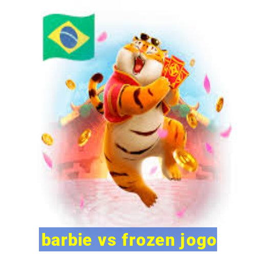 barbie vs frozen jogo